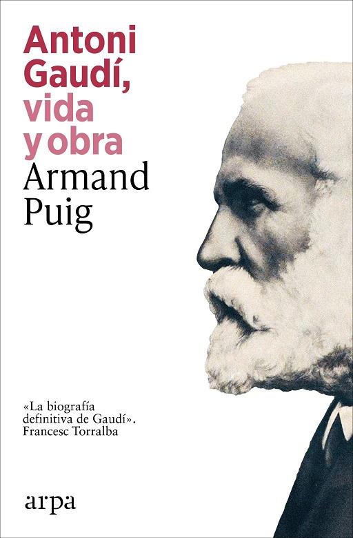 ANTONI GAUDÍ, VIDA Y OBRA (CAST) | 9791387833732 | PUIG, ARMAND