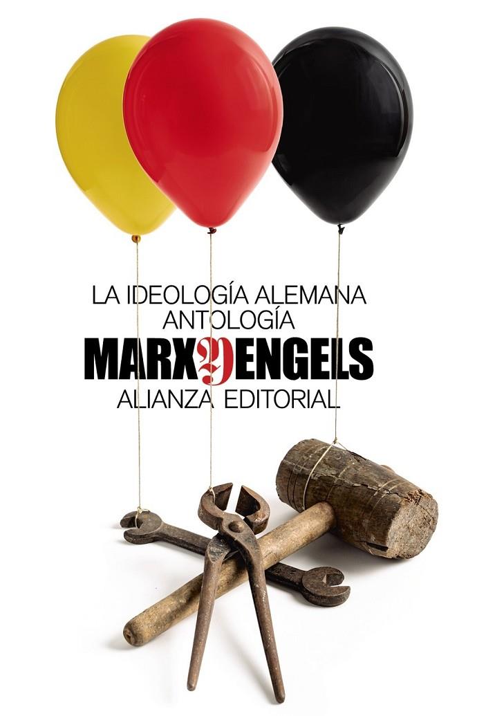 IDEOLOGÍA ALEMANA, LA. ANTOLOGÍA | 9788413622484 | MARX, KARL / ENGELS, FRIEDRICH