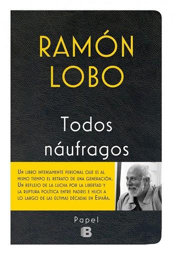 TODOS NAUFRAGOS | 9788466658256 | LOBO, RAMON