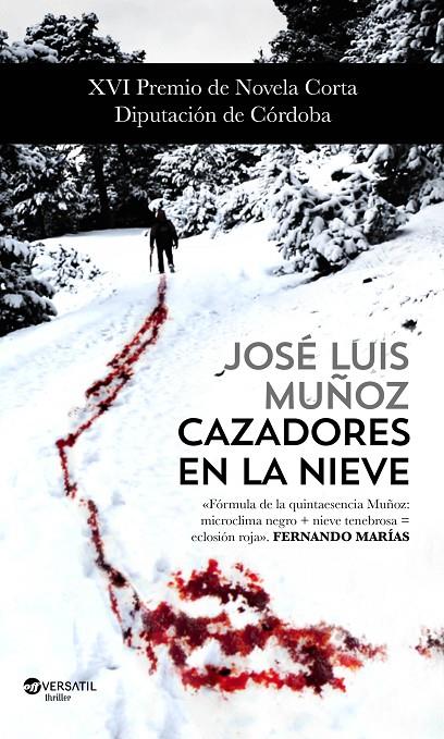 CAZADORES EN LA NIEVE | 9788416580439 | MUÑOZ, JOSE LUIS