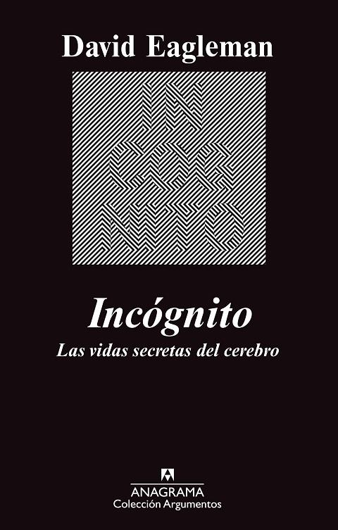 INCOGNITO : LAS VIDAS SECRETAS DEL CEREBRO | 9788433963512 | EAGLEMAN, DAVID