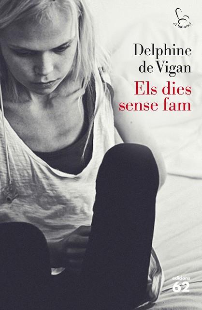 DIES SENSE FAM, ELS | 9788429771572 | VIGAN, DELPHINE DE