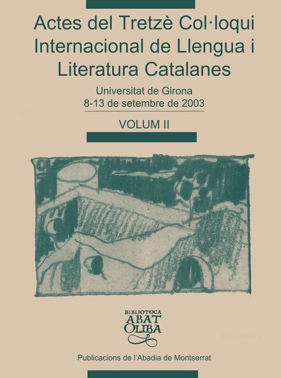 ACTES DEL TRETZE COL·LOQUI INTERNACIONAL DE LLENGUA... | 9788484158783 | VV.AA.