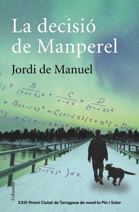 DECISIO DE MANPEREL, LA | 9788466417617 | MANUEL, JORDI DE