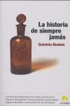 HISTORIA DE SIEMPRE JAMAS, LA | 9788496929012 | BUSTELO TORTELLA, GABRIELA