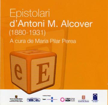 EPISTOLARI D'ANTONI M. ALCOVER (1880-1931) (CD ROM) | 9788427308961 | ALCOVER, ANTONI MARIA (1862-1932)  [ET. AL.]