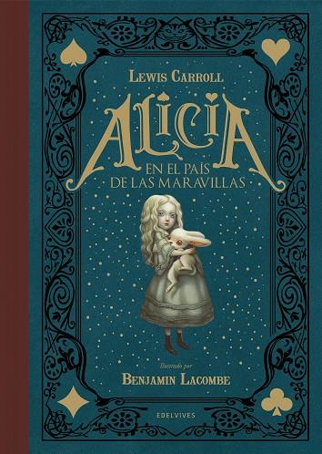 ALICIA EN EL PAIS DE LAS MARAVILLAS | 9788414002162 | CARROLL, LEWIS; LACOMBE, BENJAMIN