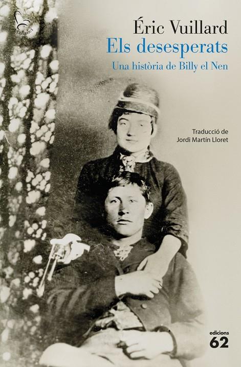 DESESPERATS, ELS (CAT) | 9788429783766 | VUILLARD, ÉRIC