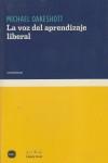 VOZ DEL APRENDIZAJE LIBERAL, LA | 9788496859586 | OAKESHOTT, MICHAEL