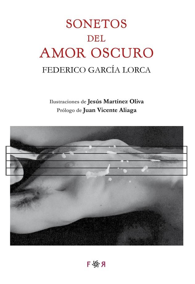 SONETOS DEL AMOR OSCURO | 9788494601859 | GARCIA LORCA, FEDERICO