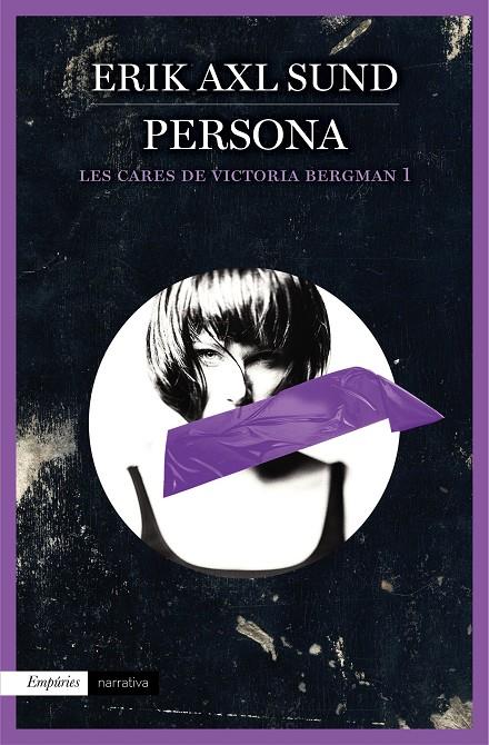 PERSONA. LES CARES DE VICTORIA BERGMAN 1 | 9788497879996 | SUND, ERIK AXL