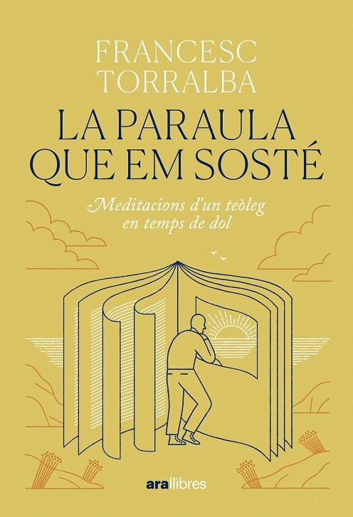 PARAULA QUE EM SOSTÉ, LA | 9788411731683 | TORRALBA, FRANCESC