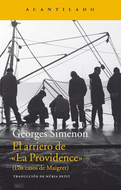 ARRIERO DE LA PROVIDENCE, EL (LOS CASOS DE MAIGRET) | 9788416011490 | SIMENON, GEORGES
