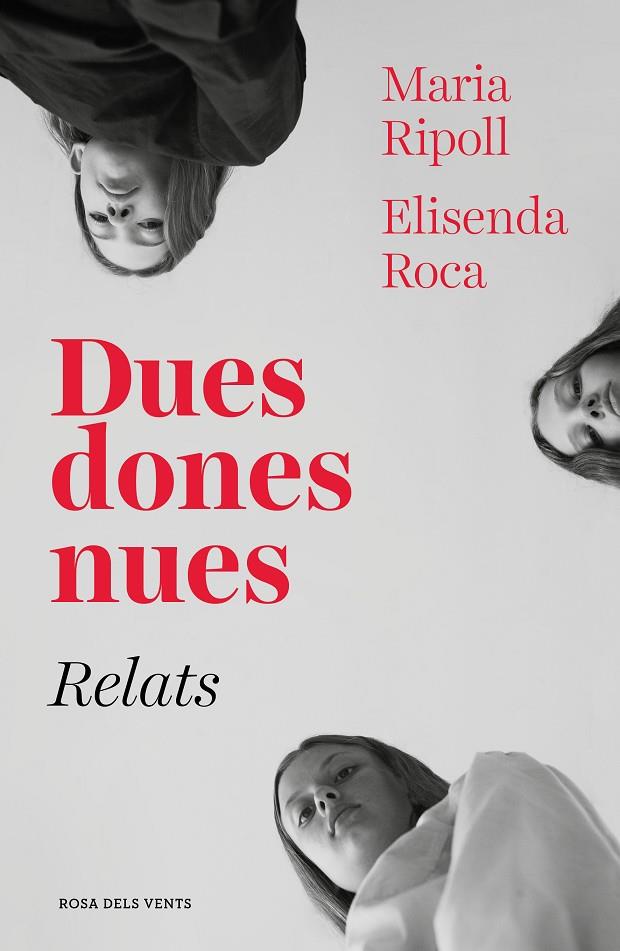 DUES DONES NUES | 9788417627027 | RIPOLL, MARIA; ROCA, ELISENDA