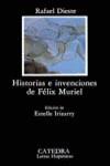 HISTORIAS E INVENCIONES DE FÉLIX MURIEL | 9788437605470 | DIESTE, RAFAEL
