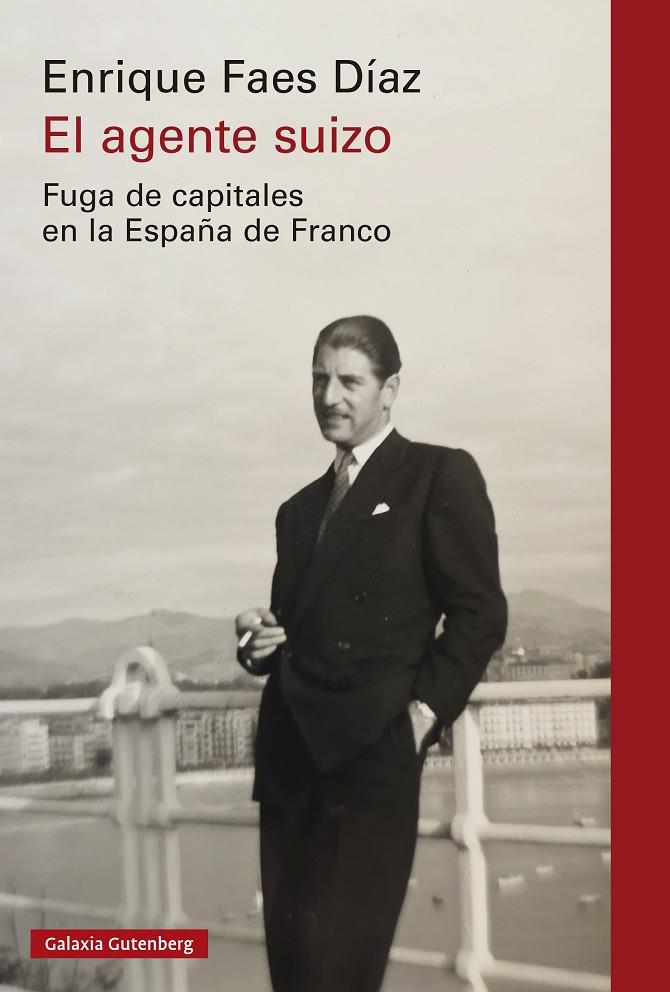 AGENTE SUIZO, EL | 9791387605193 | FAES DÍAZ, ENRIQUE