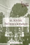 NADAL, EL. DEL MITE A LA TRADICIO | 9788496294394 | ROMEU I BISBE, JOSEP