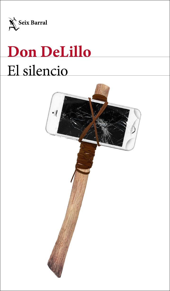 SILENCIO, EL  | 9788432237119 | DELILLO, DON