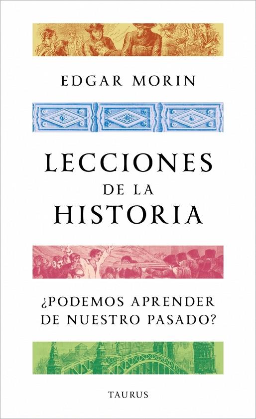 LECCIONES DE LA HISTORIA (CAST) | 9788430624188 | MORIN, EDGAR