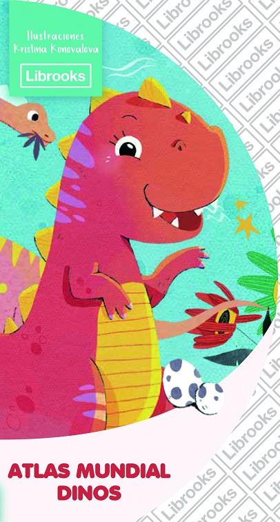 ATLAS MUNDIAL DINOS (CAST) | 9791399021066 | KONOVALOVA, KRISTINA