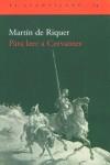 PARA LEER A CERVANTES | 9788496136205 | RIQUER, MARTI DE