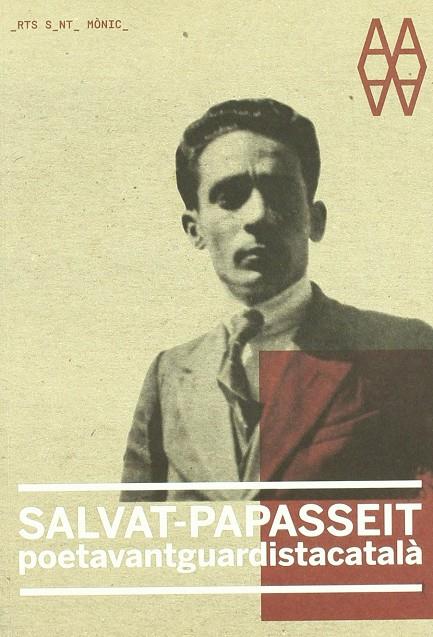 SALVAT-PAPASSEIT. POETAVANTGUARDISTACATALA | 9788429767483 | AA.VV.