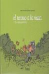 RETORNO A LA TIERRA 1: LA VIDA AUTENTICA | 9788493464738 | FERRI, JEAN-YVES; LARCENET, MANU