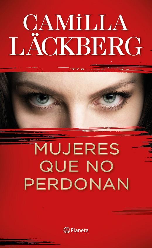 MUJERES QUE NO PERDONAN | 9788408229612 | LACKBERG, CAMILLA