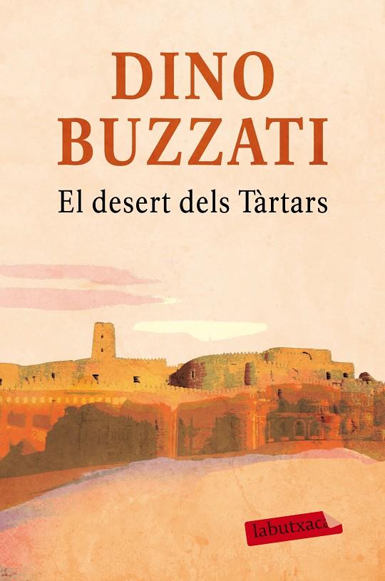 DESERT DELS TARTARS, EL | 9788416600281 | BUZZATI, DINO