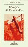 MEJOR DE LOS MUNDOS, EL | 9788433924964 | MONZO, QUIM