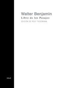 LIBRO DE LOS PASAJES | 9788446019015 | BENJAMIN, WALTER (1892-1940)
