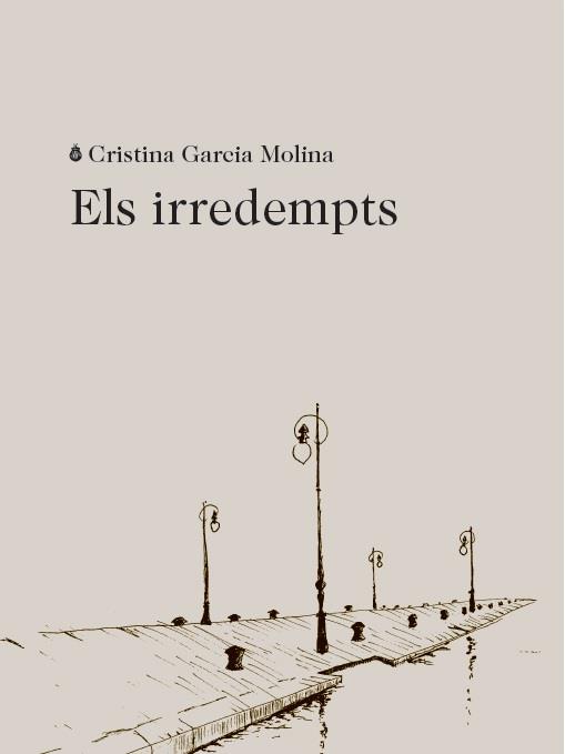 IRREDEMPTS, ELS | 9788412577402 | GARCIA MOLINA, CRISTINA