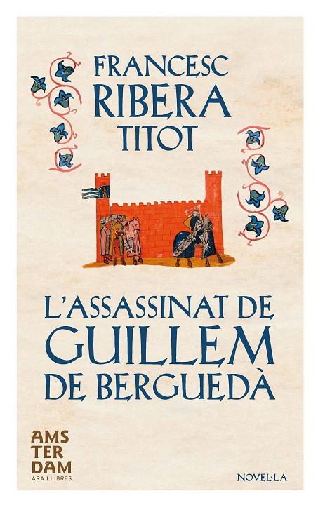 ASSASSINAT DE GUILLEM DE BERGUEDA, L' | 9788415645634 | RIBERA, FRANCESC