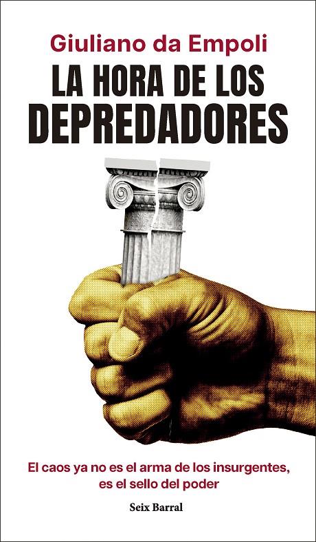 HORA DE LOS DEPREDADORES, LA (CAST) | 9788432248931 | EMPOLI, GIULIANO DA