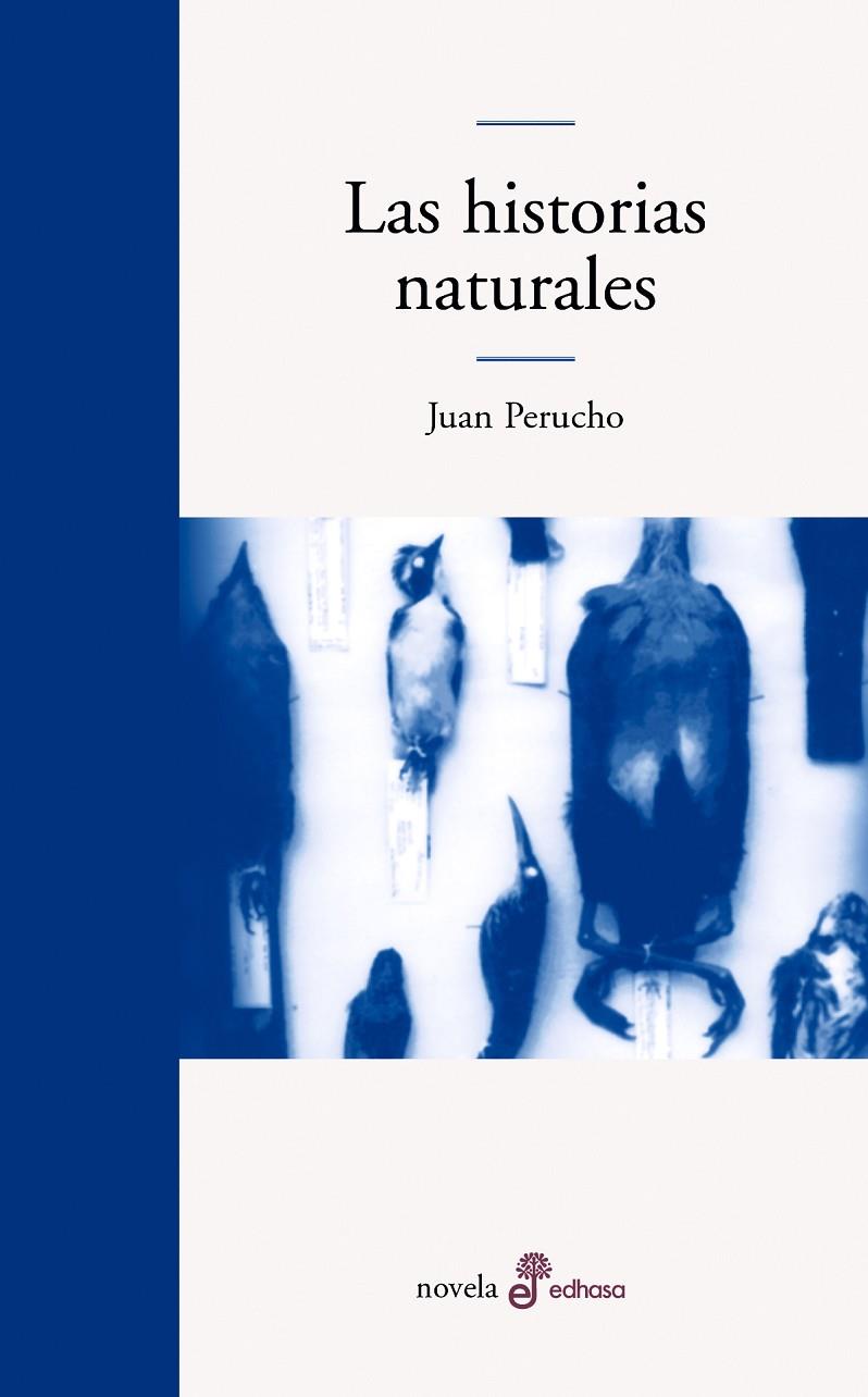 HISTORIAS NATURALES, LAS | 9788435009294 | PERUCHO, JUAN