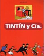 TINTIN Y CIA. | 9788484183761 | FARR, MICHAEL