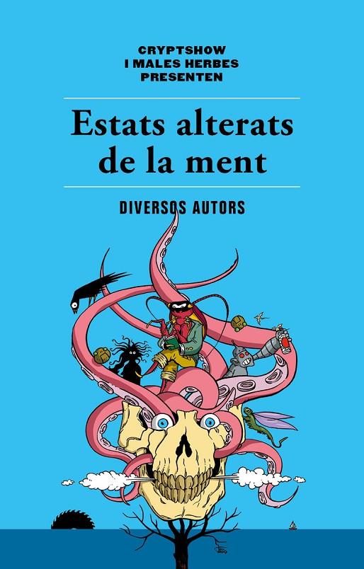 ESTATS ALTERATS DE LA MENT | 9788494725807 | AAVV
