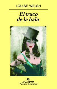 TRUCO DE LA BALA, EL | 9788433974792 | WELSH, LOUISE