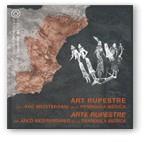 ART RUPESTRE DE L'ARC MEDITERRANI DE LA PENINSULA | 9788439348016