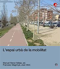 ESPAI URBA DE LA MOBILITAT, L' | 9788483019177 | HERCE VALLEJO, MANUEL