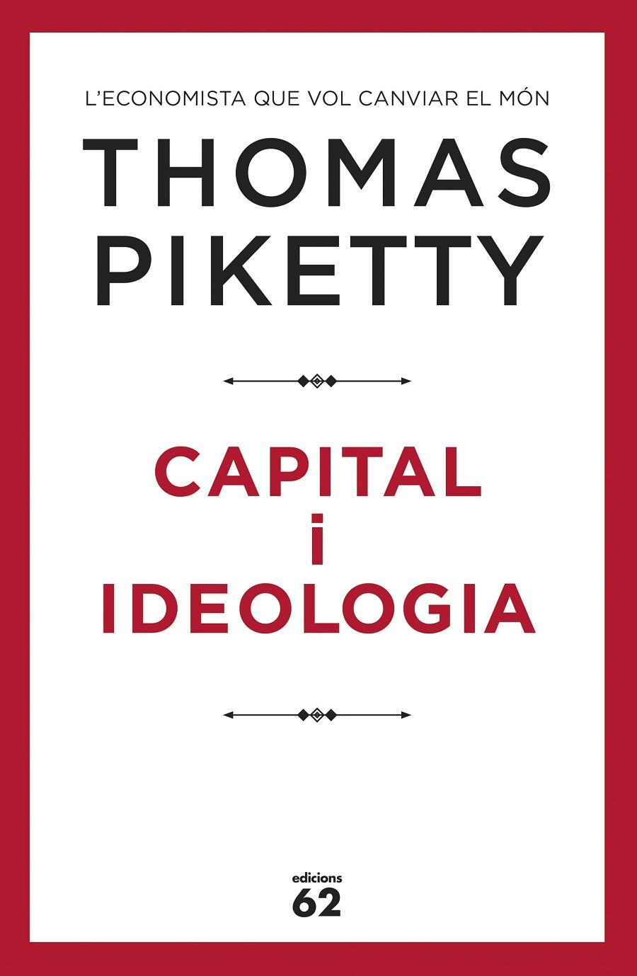 CAPITAL I IDEOLOGIA (CAT) | 9788429778045 | PIKETTY, THOMAS