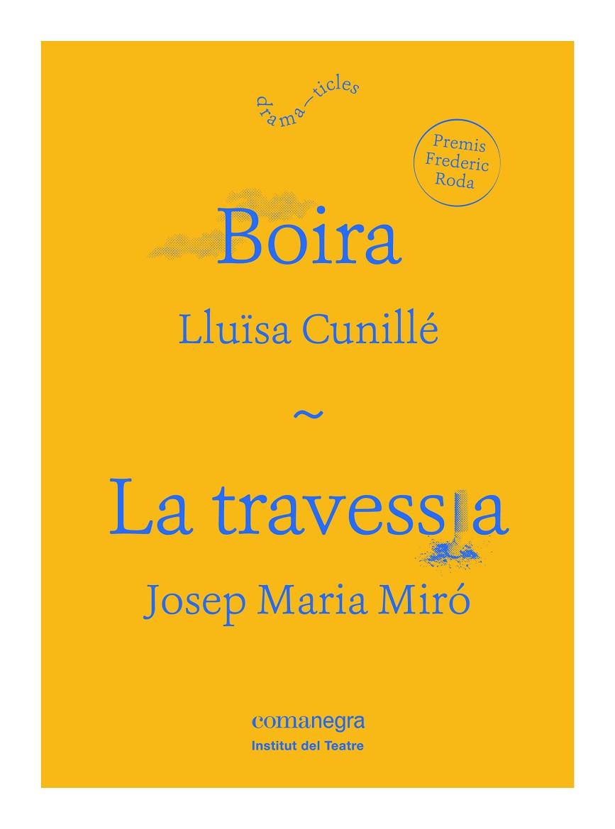 BOIRA - TRAVESSIA | 9788416605590 | CUNILLE, LLUISA - MIRO, JOSEP MARIA