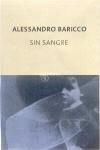 SIN SANGRE | 9788497110105 | BARICCO, ALESSANDRO