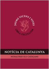 NOTICIA DE CATALUNYA | 9788431696580 | VICENS VIVES, JAUME