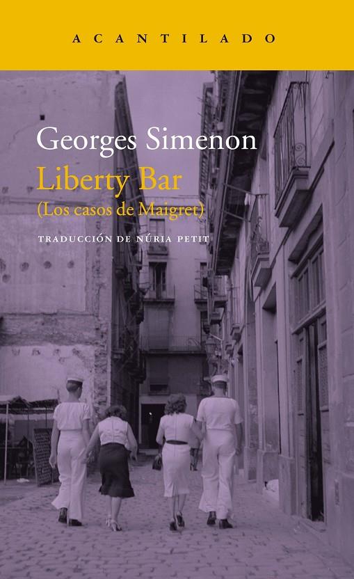 LIBERTY BAR (LOS CASOS DE MAIGRET) | 9788417346355 | SIMENON, GEORGES