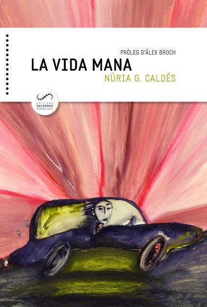 VIDA MANA, LA | 9788494675324 | CALDES, NURIA 