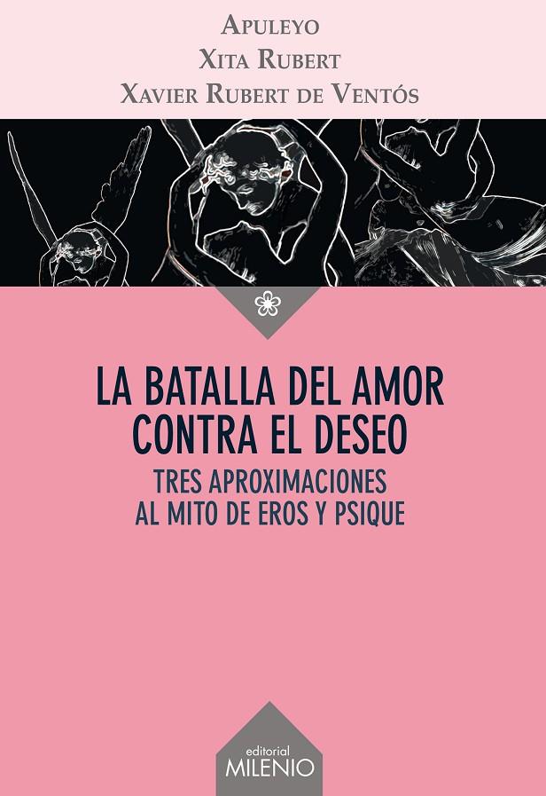 BATALLA DEL AMOR CONTRA EL DESEO, LA | 9788497436366 | APULEYO; RUBERT, XITA; RUBERT DE VENTOS, XAVIER