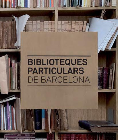 BIBLIOTEQUES PARTICULARS DE BARCELONA | 9788498505955 | SUBIRANA, JAUME