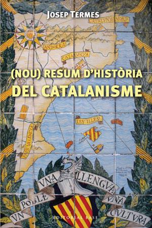(NOU) RESUM D'HISTORIA DEL CATALANISME | 9788492437429 | TERMES, JOSEP