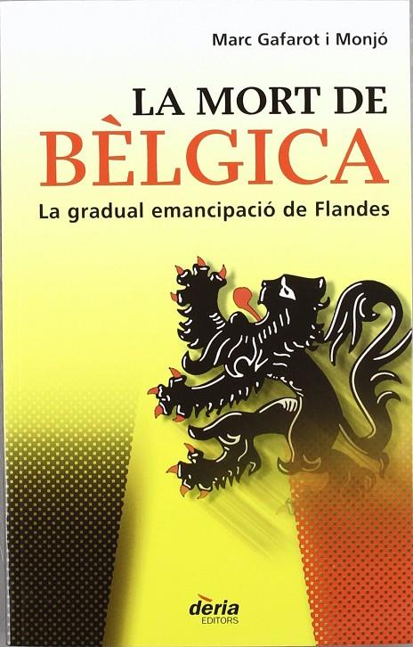 MORT DE BELGICA, LA | 9788495400673 | GAFAROT I MONJO, MARC